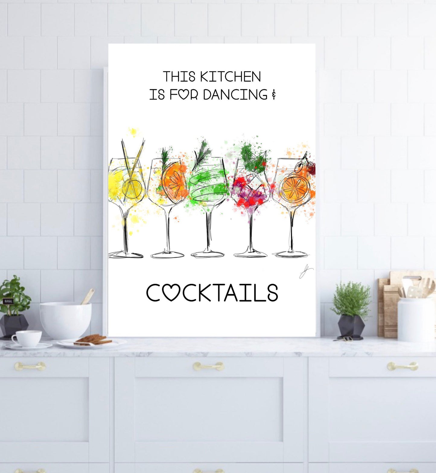 This kitchen is for Dancing and cocktails| Wall art Prints| Typography |kitchen prints |  fun quirky colourful art prints | interior design