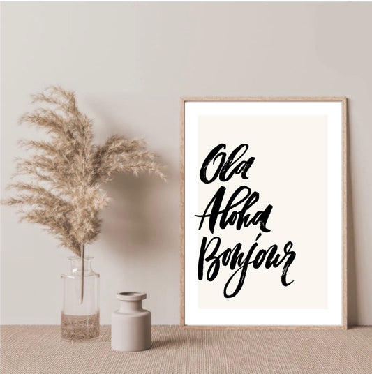 Ola Aloha Bonjour print| typography | minimalist style art | fashion prints| quirky fun  prints | romantic prints| gallery wall poster |