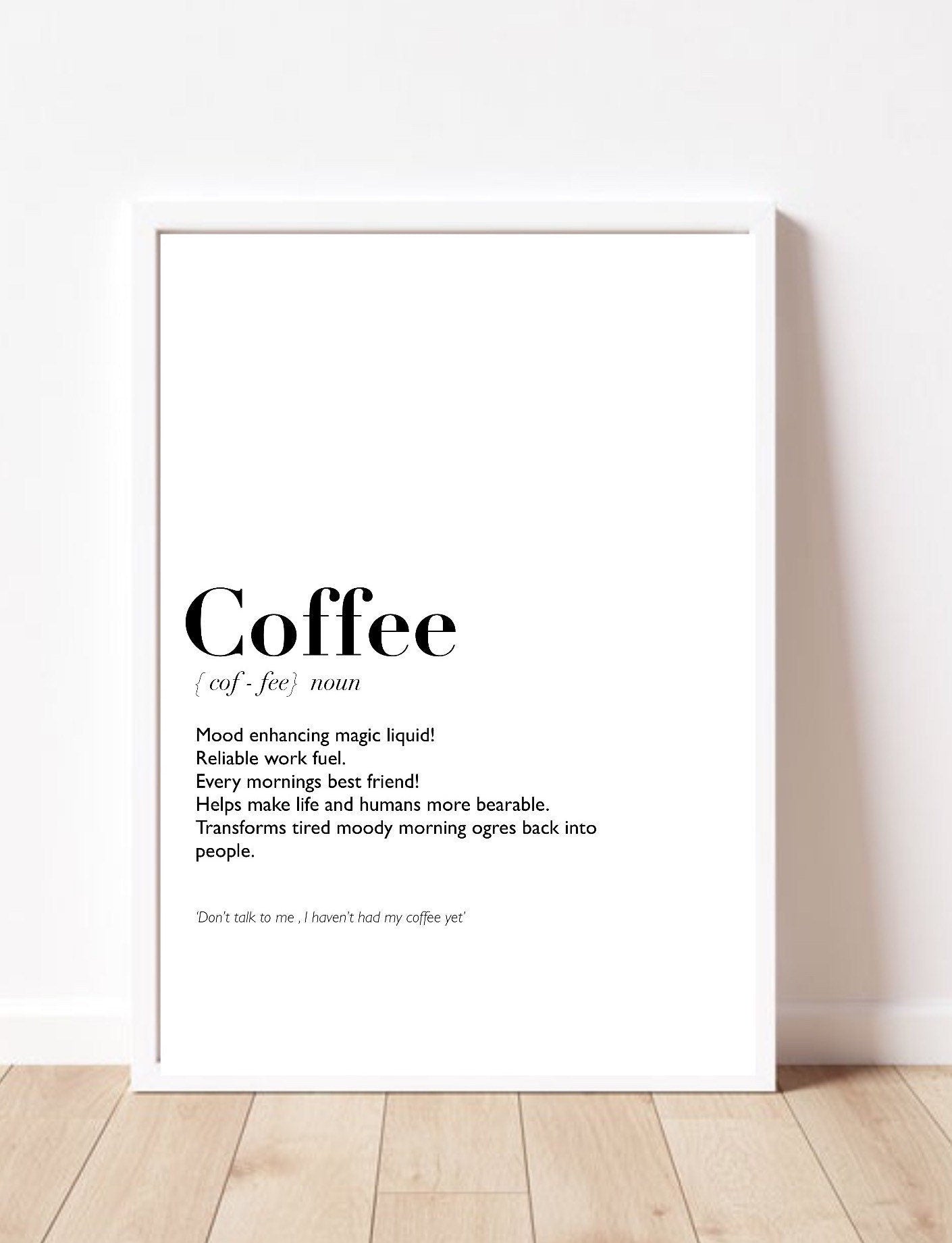 Coffee Print | wall art Decor | coffee definition print | gifts for friends| funny humour prints | just for fun prints|kitchen prints