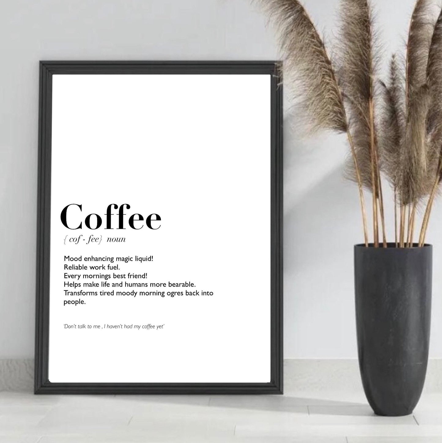 Coffee Print | wall art Decor | coffee definition print | gifts for friends| funny humour prints | just for fun prints|kitchen prints