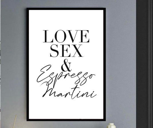 Love Sex cocktail Print |Espresso martini poster kitchen wall art decor| written quotes| dining art | alcohol prints| bar restaurant poster